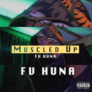 Muscled Up (Explicit)