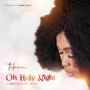 Oh Holy Night Medley (Loru Ojo Ibi Jesu)