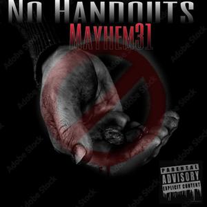 No Handouts (Explicit)