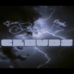 Gray Clouds (feat. Kyng Noski) (Explicit)