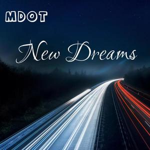 New Dreams (Explicit)