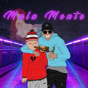 Mala mente (Explicit)