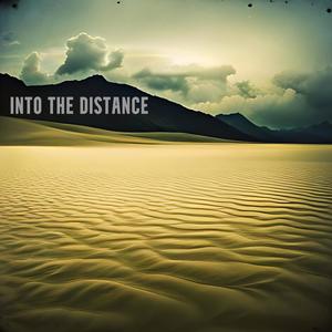 Into the Distance EP