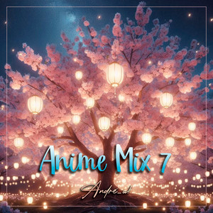 Anime Mix (Vol. 7)