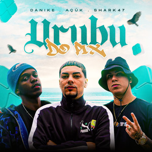 Urubu do Pix (Explicit)