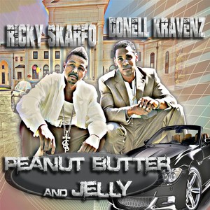 Peanut Butter & Jelly (Explicit)