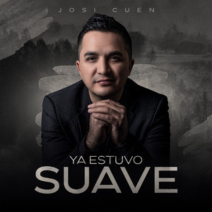 Ya Estuvo Suave (Explicit)