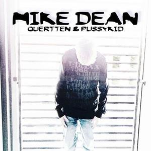 Mike Dean (Explicit)