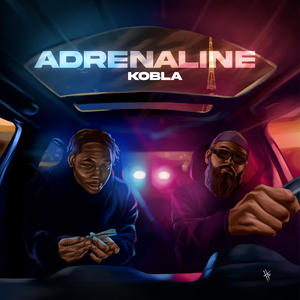 Adrenaline (Explicit)