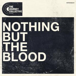 Nothing But The Blood