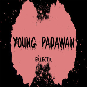 Young Padawan (Explicit)