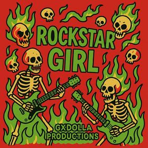 Rockstar Girl (Explicit)