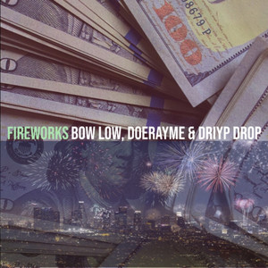 Fireworks (Explicit)