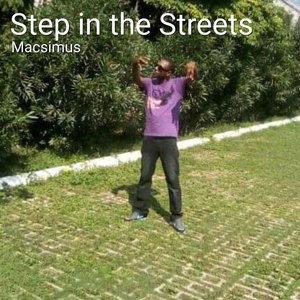 Step in the Streets