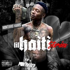 Lil Haiti Stories (Explicit)