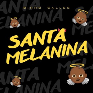 Santa Melanina (Explicit)