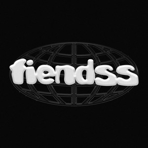 Fiendss (Explicit)