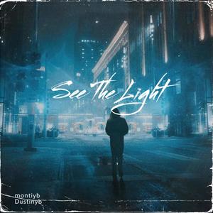 See The Light (Explicit)