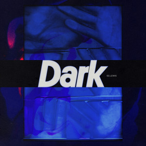 Dark (Explicit)