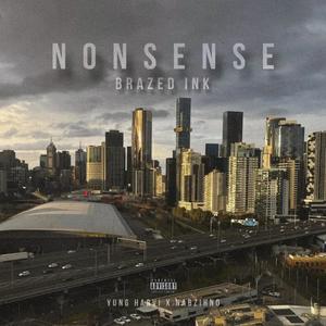 Nonsense (feat. Yung Harvi & Nabzihno) [Explicit]