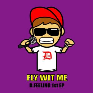 Fly Wit' Me