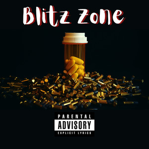 Blitz Zone (Explicit)