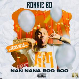 Nan Nana Boo Boo (Explicit)