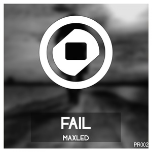 Fail (Original Mix)