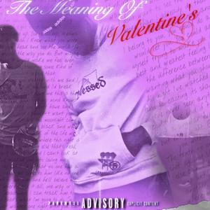 The meaning of valentines (Explicit)