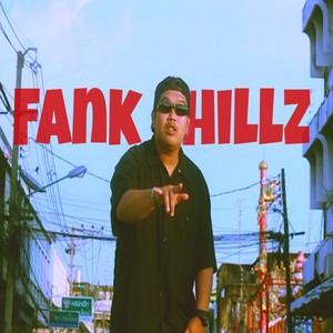 Fank Chillz (Explicit)