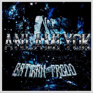 Anlamı Yok (feat. Fredd) [Explicit]