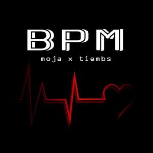 Bpm (feat. Tiembs)