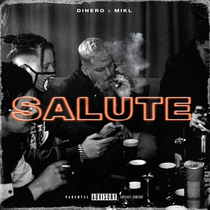 Salute (Explicit)