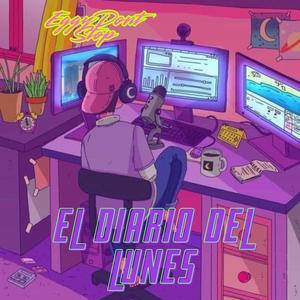 El diario del lunes (Explicit)