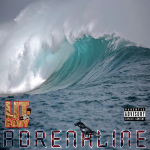 ADRENALINE (Explicit)