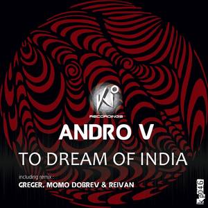 To Dream of India