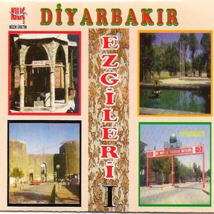 Diyarbakır Ezgileri, Vol. 1