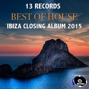 专辑:ibiza closing album 2015 语种: 英语 流派:dance 唱片公司:13