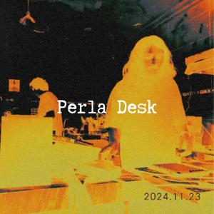 Perla Desk, Vol. 1 (live session)