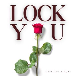 Lock You (feat. B'Jay)