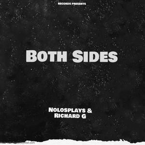 Both Sides (feat. Richard G) [Explicit]