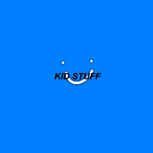 KID STUFF (Prod by jcb)