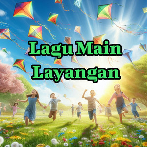 Lagu Main Layangan