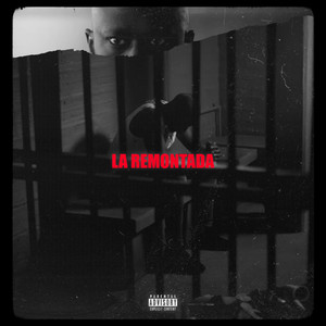 La Remontada (Explicit)
