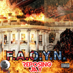 F.A.O.Y.N (Explicit)