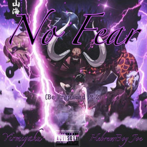 No Fear (feat. HebrewBoyJoe)