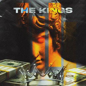 THE KINGS (Explicit)