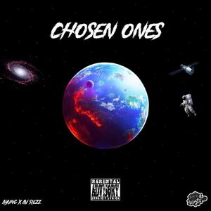 Chosen ones (feat. Av Slezz) [Explicit]