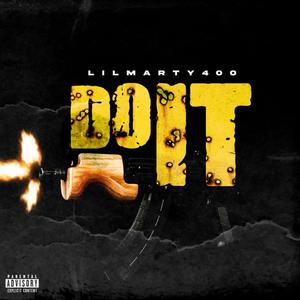 Do It (Explicit)