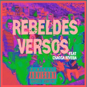 Rebeldes Versos (Explicit)